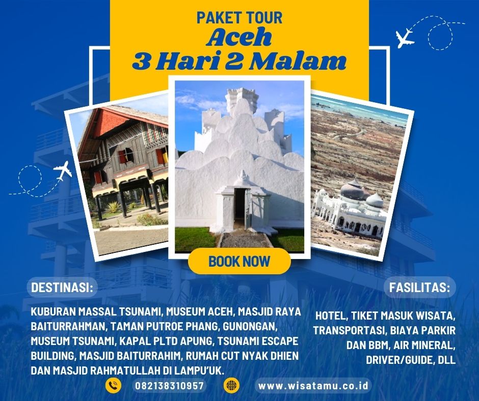 Paket Wisata Aceh 3 Hari 2 Malam