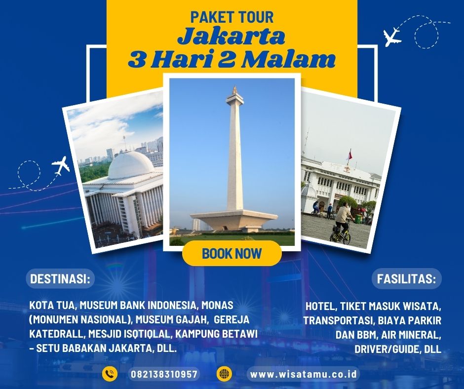 Paket Wisata Jakarta 3 Hari 2 Malam