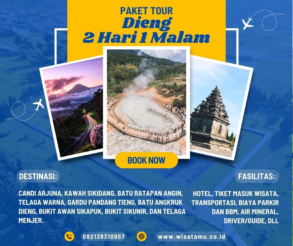 PAKET WISATA DIENG 2H1M