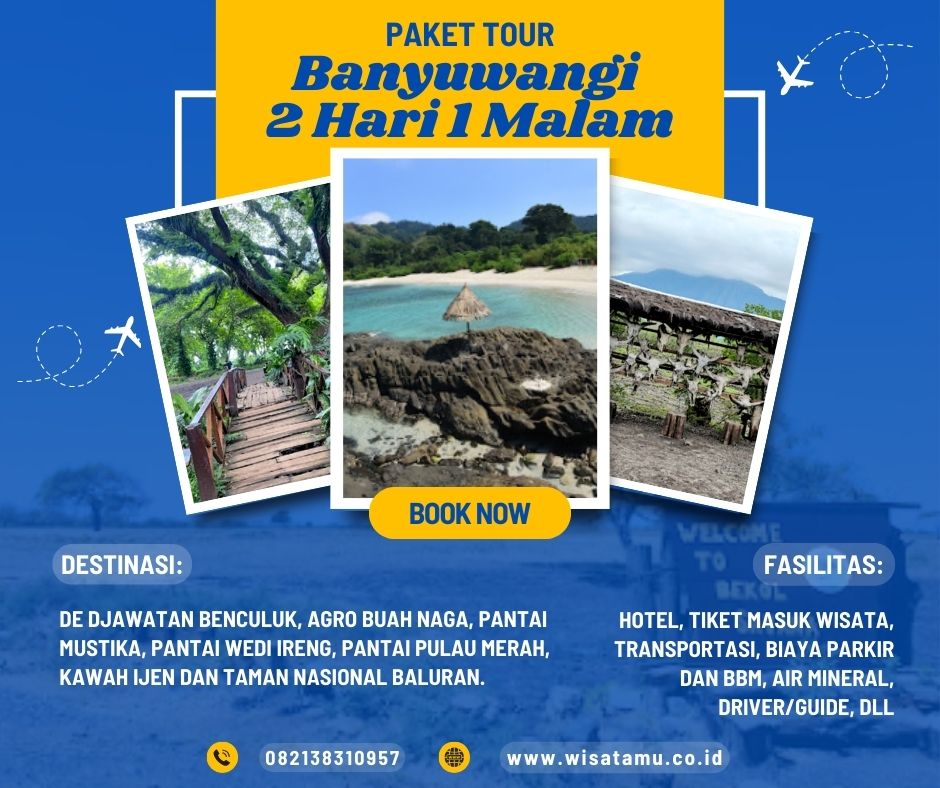 Paket Wisata Banyuwangi 2 Hari 1 Malam