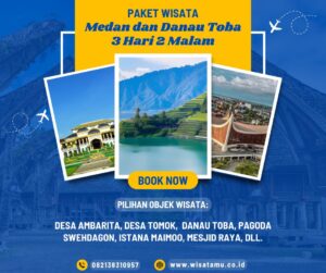 Paket Wisata Medan dan Danau Toba 3 Hari 2 Malam