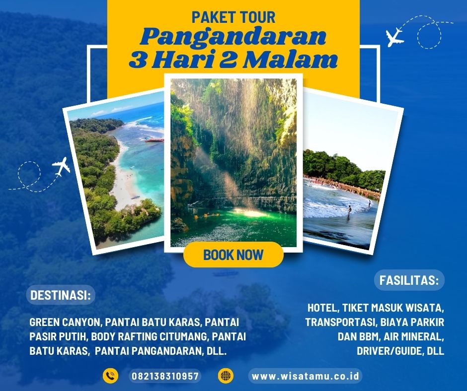 Paket wisata pangandaran 3H2M