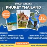 Paket Wisata Phuket 4 Hari 3 Malam