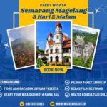 Paket Wisata Semarang Magelang 3 Hari 2 Malam