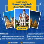 Paket Wisata Semarang Solo 3 Hari 2 Malam