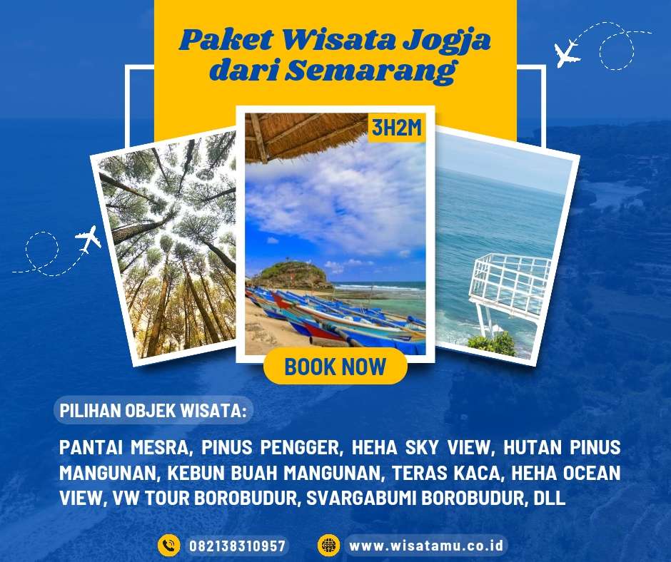 Paket Wisata Jogja dari Semarang