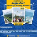 Paket Wisata Jogja dari Surabaya, Malang, Madiun