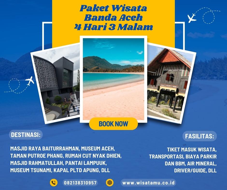 Paket Wisata Banda Aceh 4 Hari 3 Malam