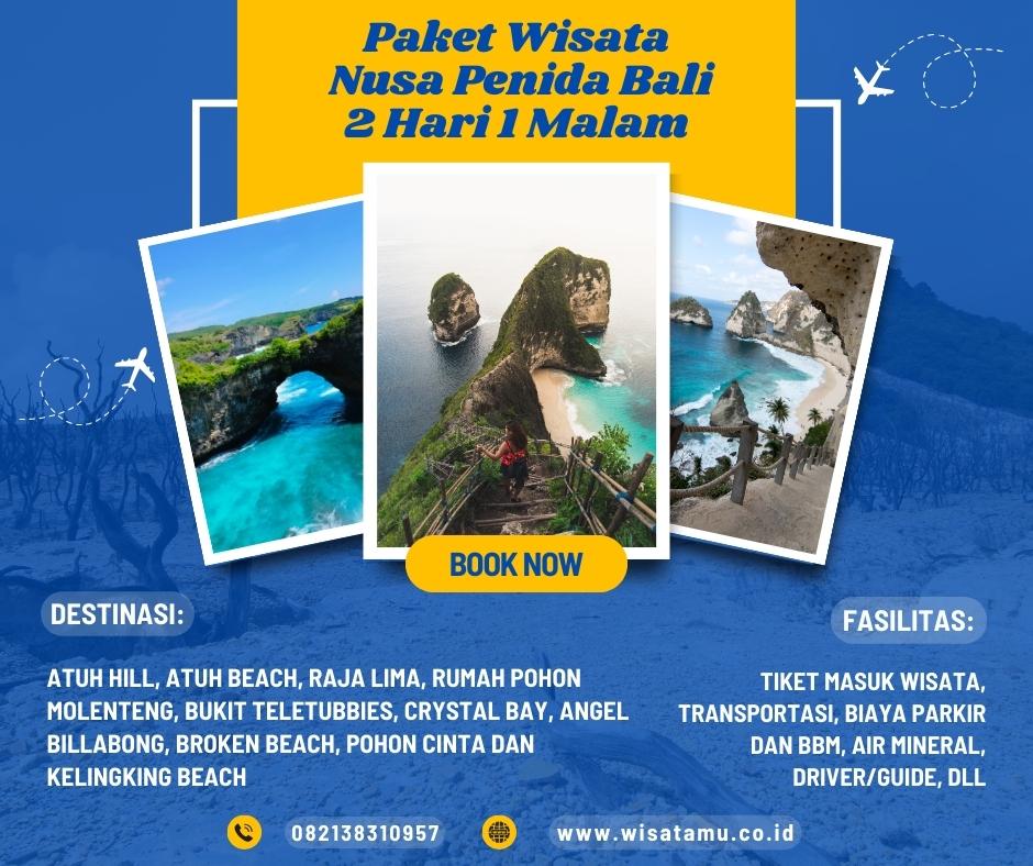 Paket Wisata Nusa Penida Bali 2 Hari 1 Malam