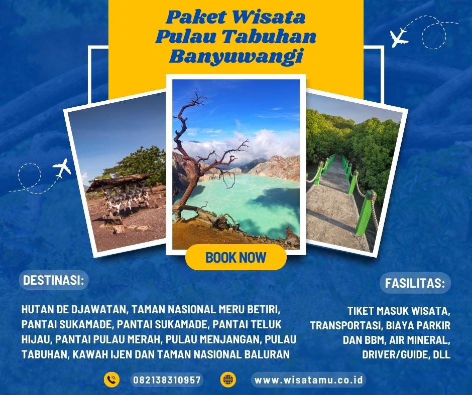 Paket Wisata Pulau Tabuhan Banyuwangi