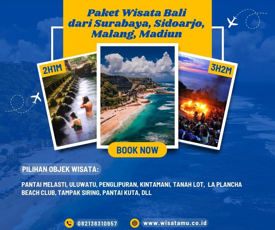 Paket Wisata Bali Dari Surabaya Sidoarjo Malang Wisatamu