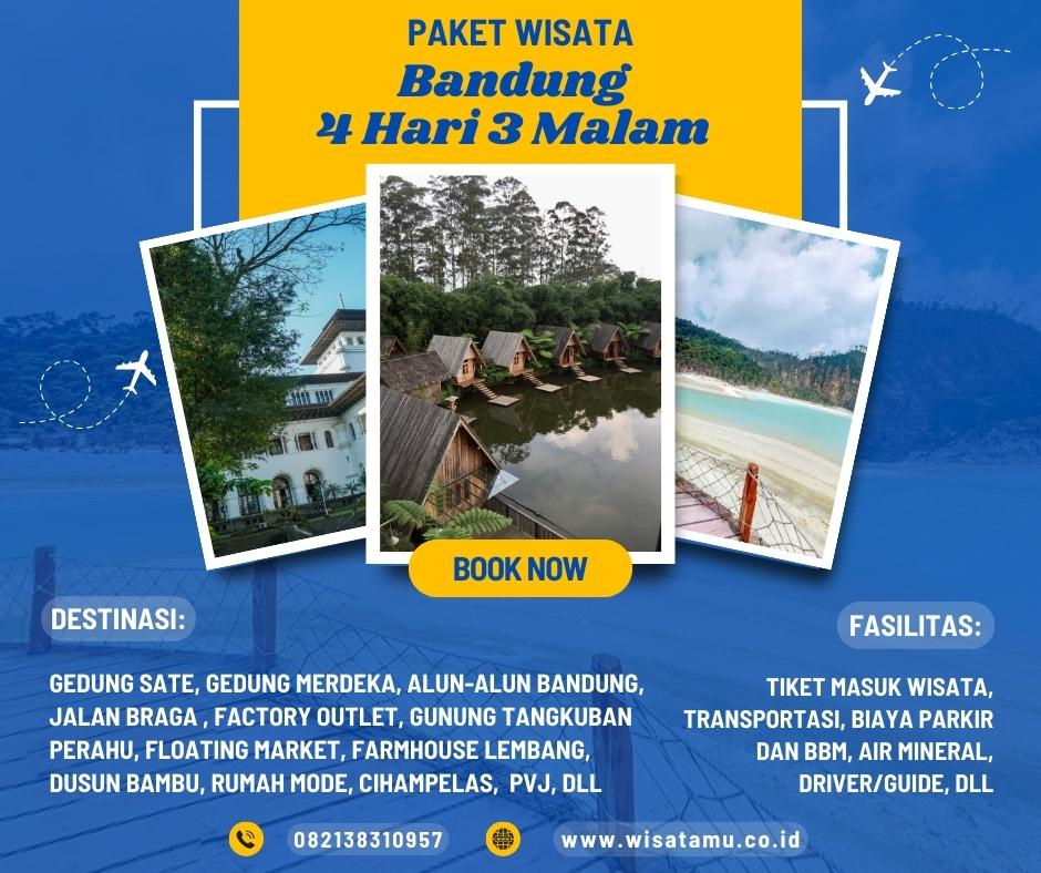 Paket Wisata Bandung 4 Hari 3 Malam