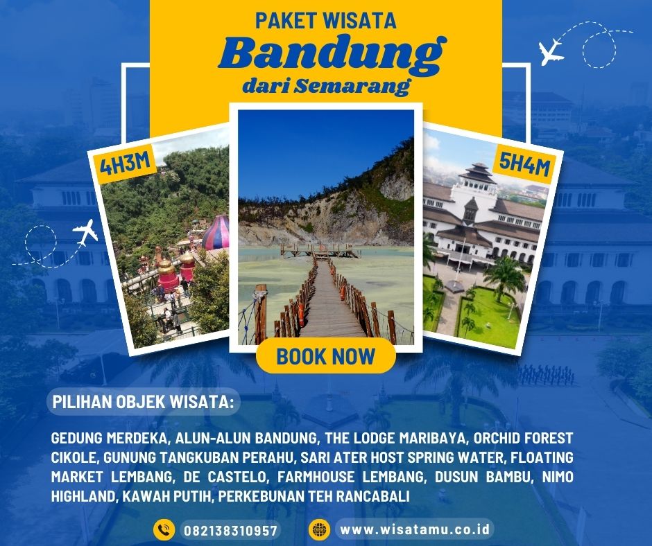 Paket Wisata Bandung dari Semarang