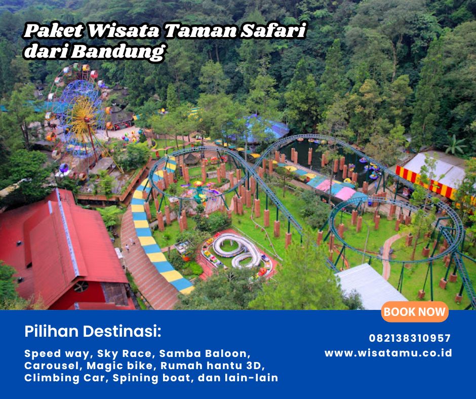 Paket Wisata Taman Safari dari Bandung