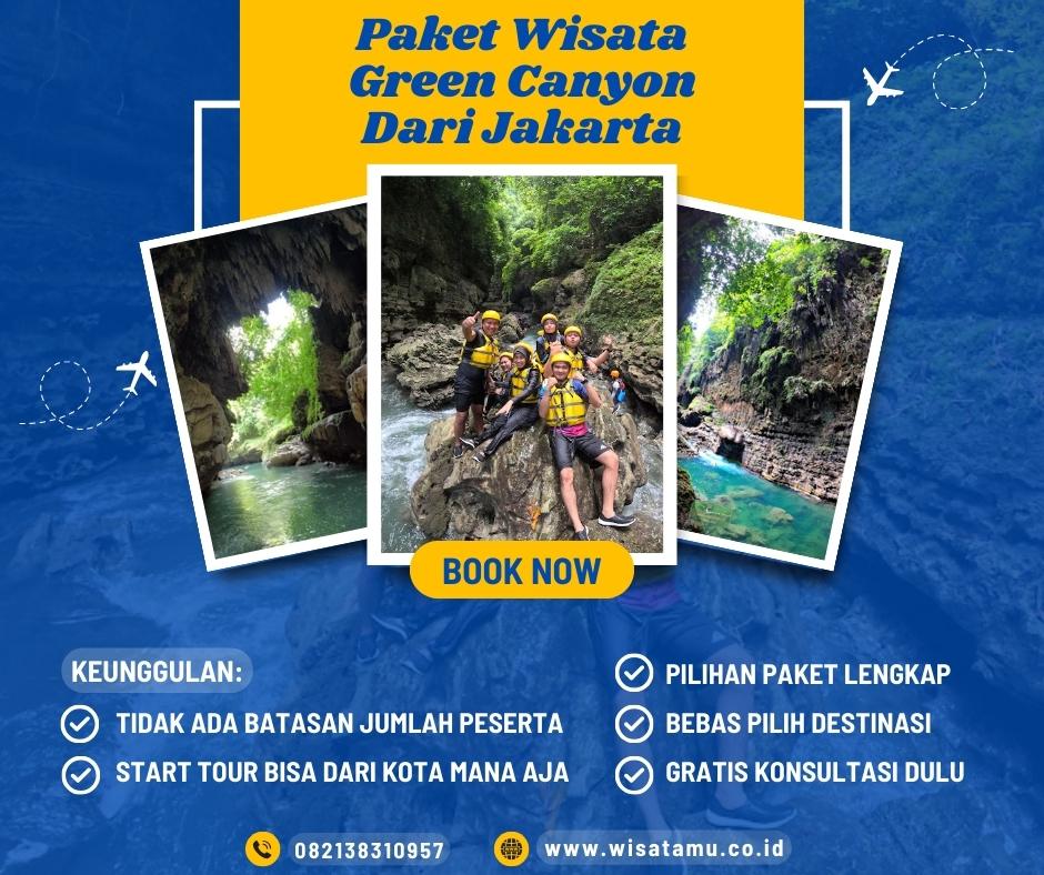 Paket Wisata Green Canyon Dari Jakarta Terbaru