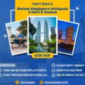 Paket Wisata Batam Singapore Malaysia 3 Hari 2 Malam