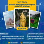 Paket Wisata Batam Singapore Malaysia 4 Hari 3 Malam