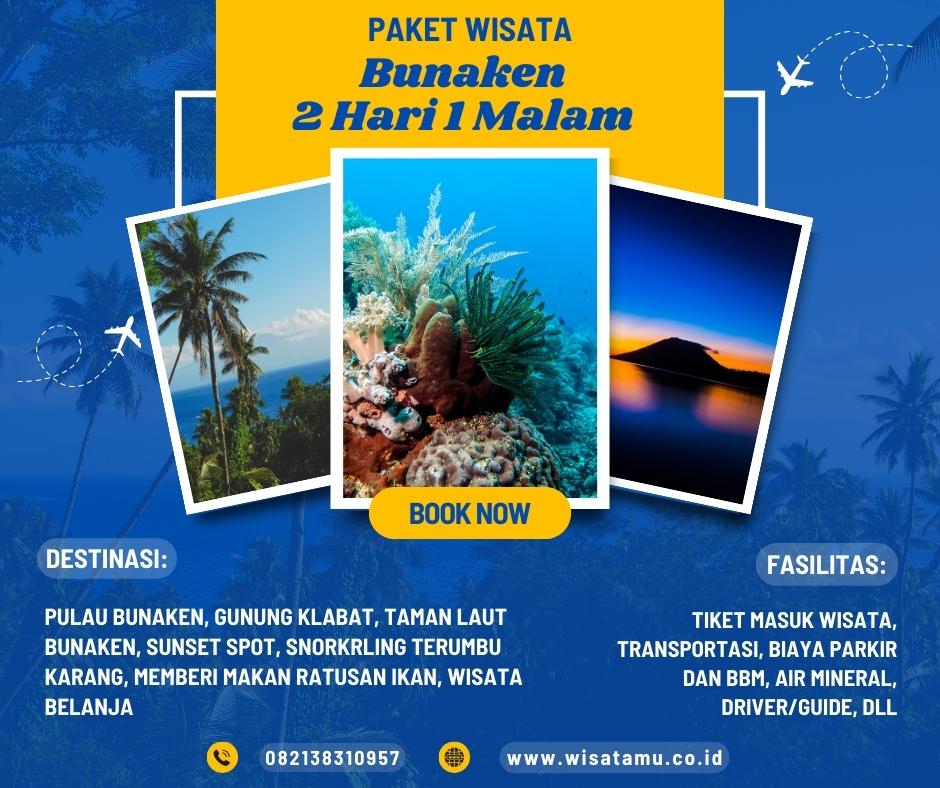 Paket Wisata Bunaken 2 Hari 1 Malam - WisataMu