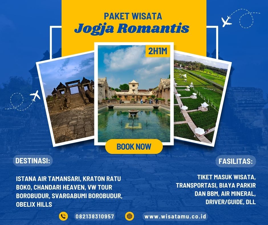 Paket Wisata Jogja Romantis 2 Hari 1 Malam