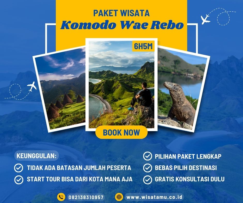 Paket Wisata Komodo Wae Rebo 6 Hari 5 Malam