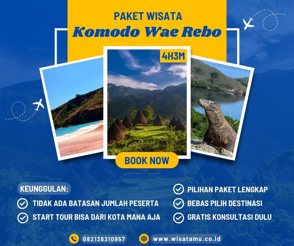 Paket Wisata Komodo Wae Rebo 4 Hari 3 Malam