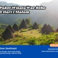 Paket Wisata Wae Rebo 2 Hari 1 Malam