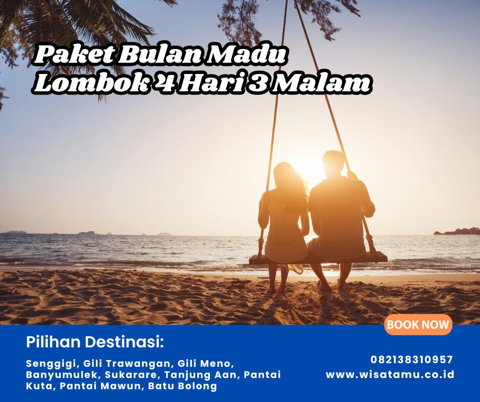 Paket Bulan Madu Lombok 4 Hari 3 Malam