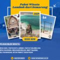 Paket Wisata Lombok dari Jakarta, Surabaya, Jogja