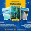 Paket Wisata Pulau Kei 4 Hari 3 Malam