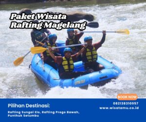 Paket Wisata Rafting Magelang