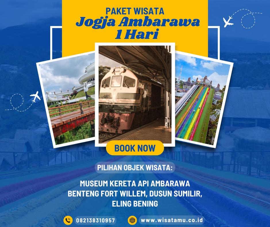 Paket Wisata Jogja Ambarawa 1 Hari