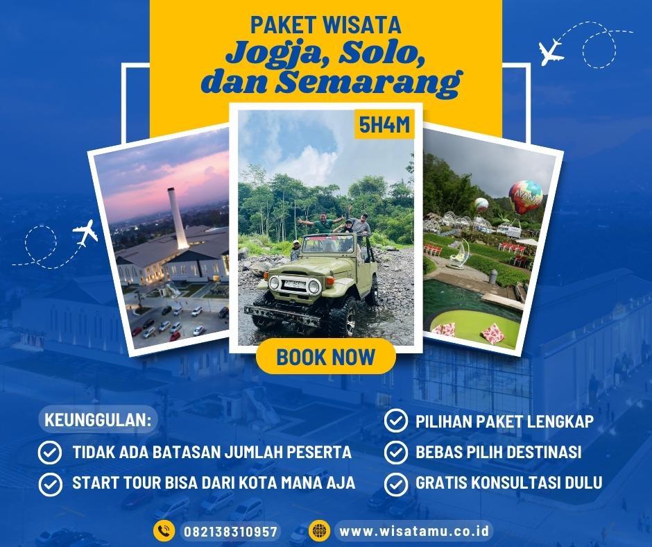 Paket Wisata Jogja Solo Semarang 5 Hari 4 Malam