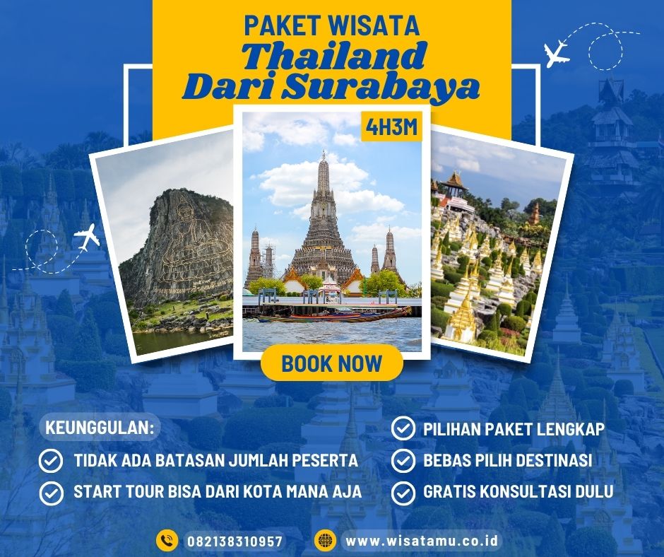 Paket Wisata Ke Thailand Dari Surabaya