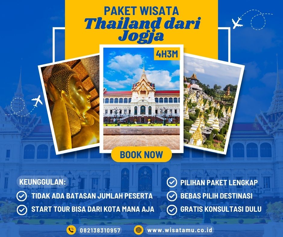 Paket Wisata Thailand Dari Jogja