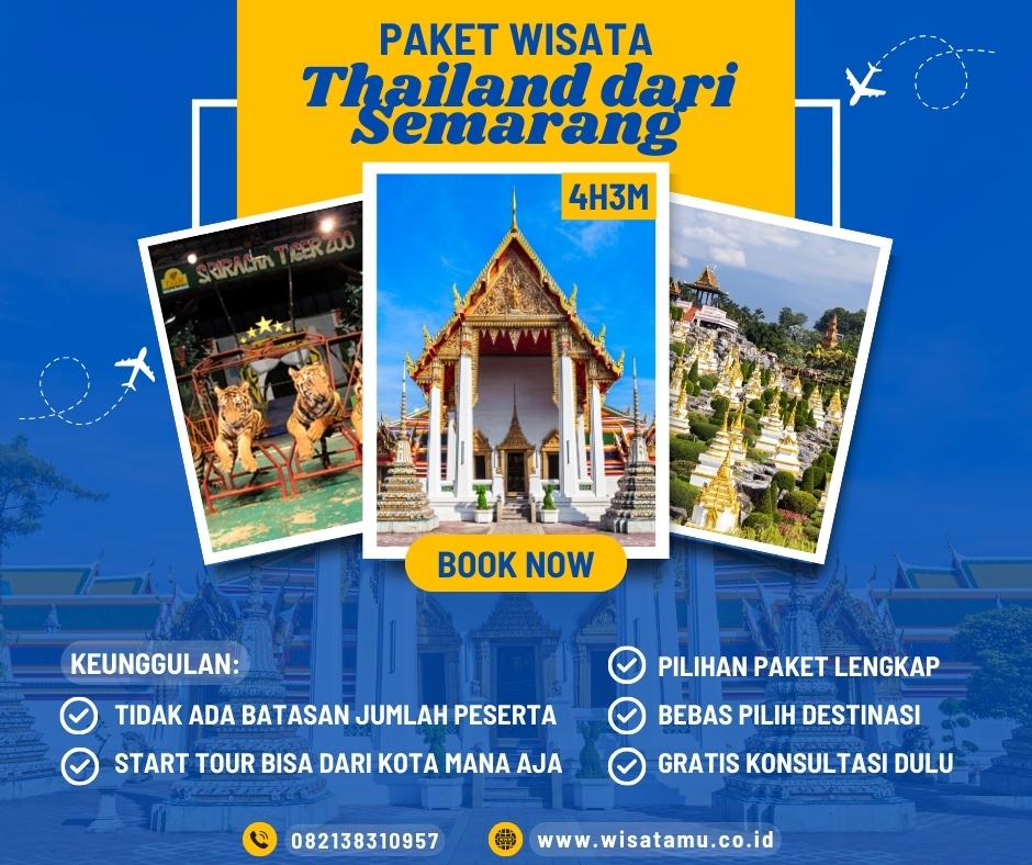 Paket Wisata Thailand dari Semarang