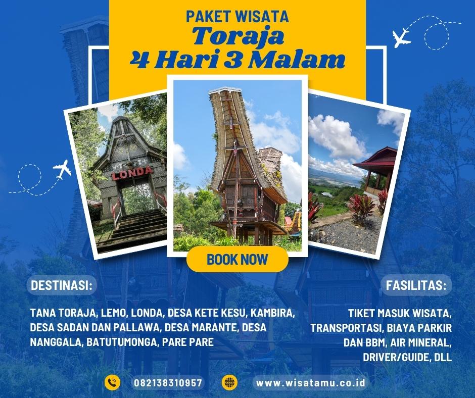 Paket Wisata Toraja 4 Hari 3 Malam