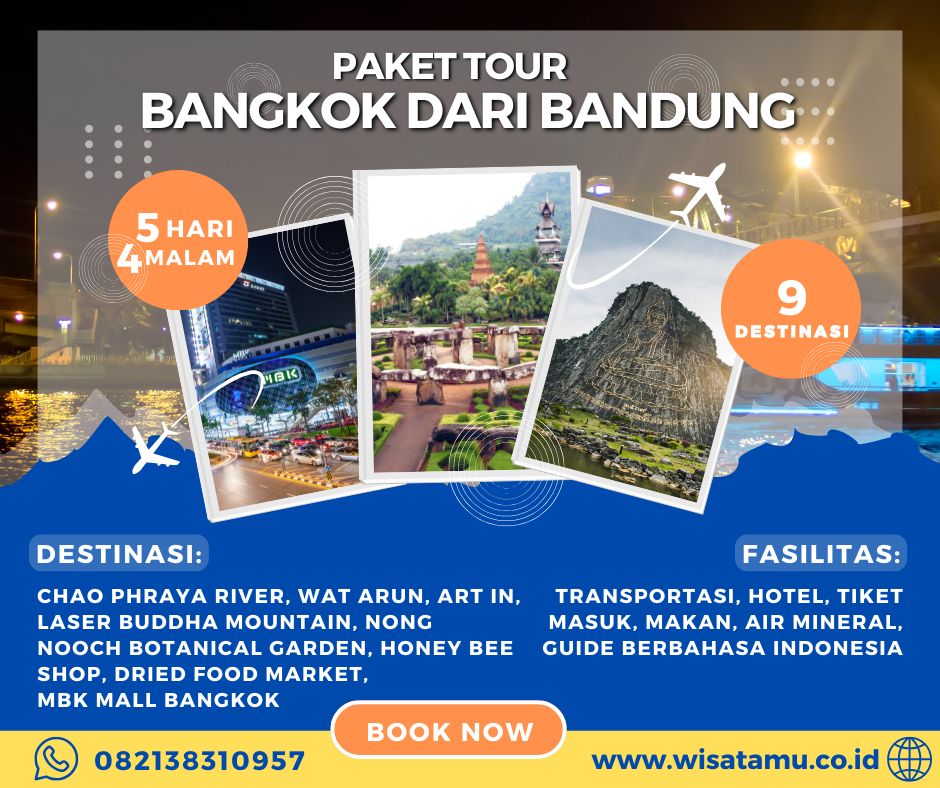 Paket Tour Ke Bangkok Dari Bandung