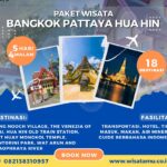 Paket Wisata Bangkok Pattaya Hua Hin 5 Hari 4 Malam