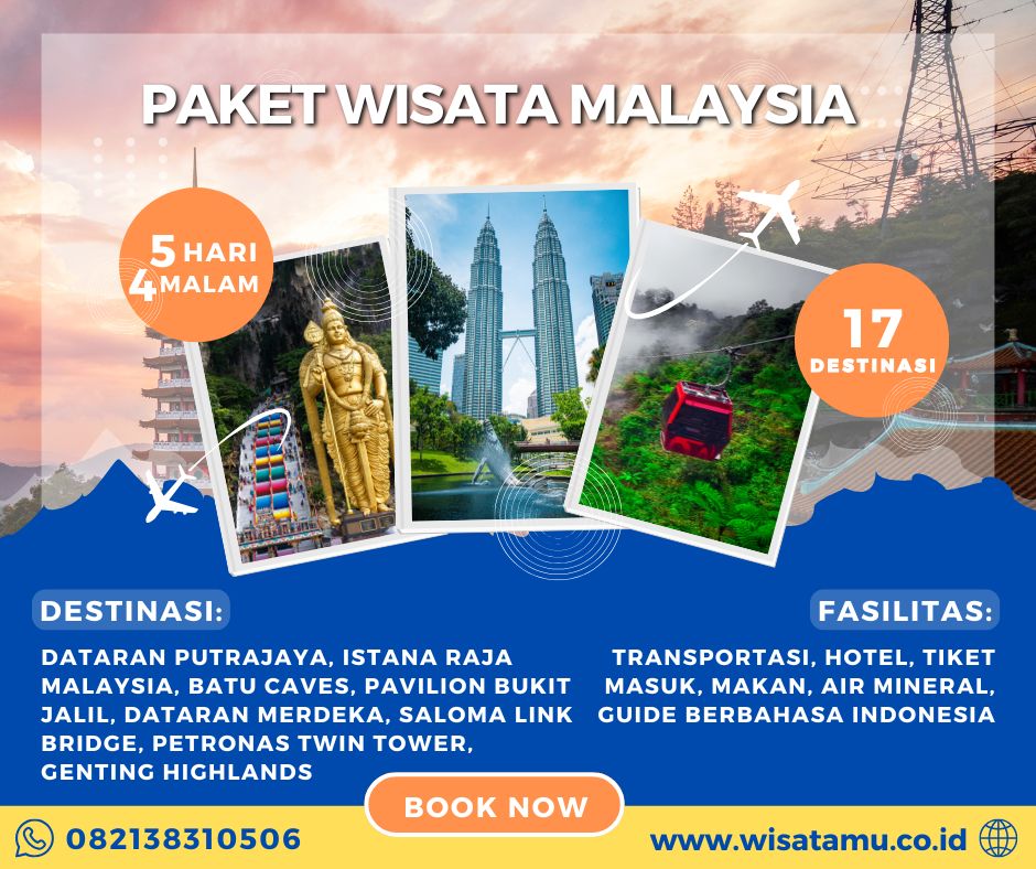 Paket Wisata Malaysia 5 Hari 4 Malam