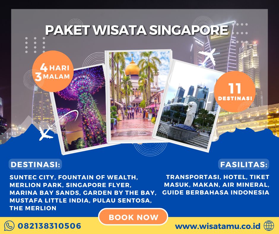 Paket Wisata Singapore 4 Hari 3 Malam