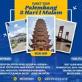 Paket Tour Palembang