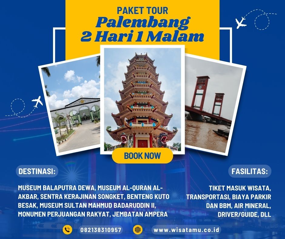 Paket Tour Palembang