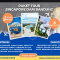 Paket Tour Singapore Dari Bandung