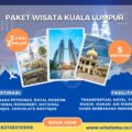 Paket Wisata Kuala Lumpur 3 Hari 2 Malam