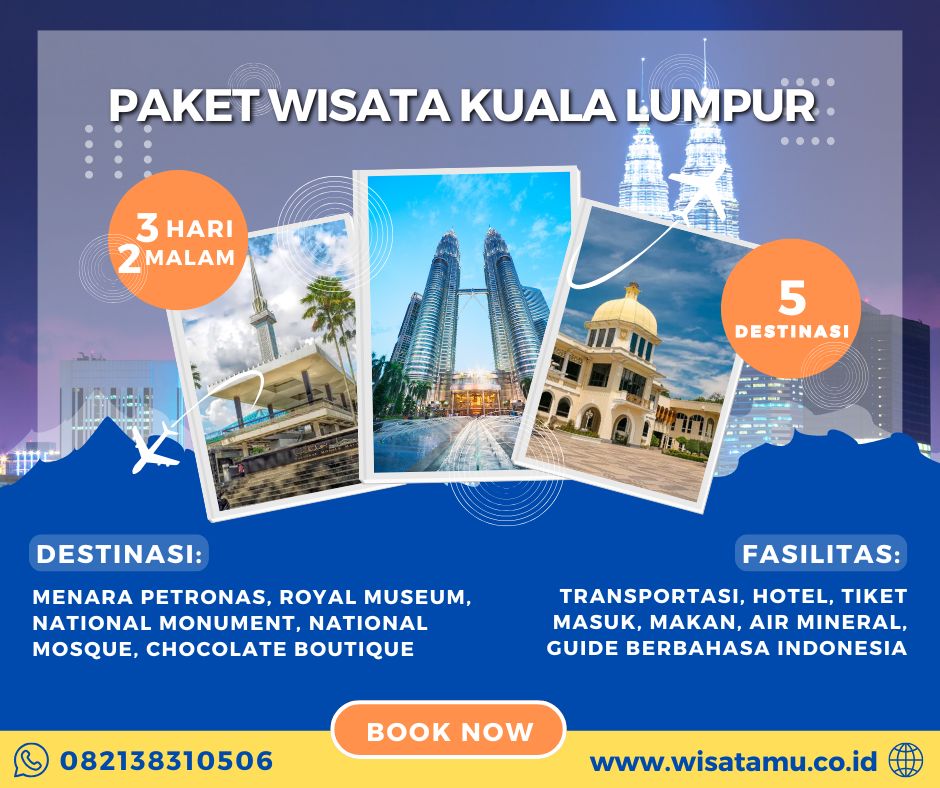 Paket Wisata Kuala Lumpur 3 Hari 2 Malam