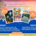 Paket Wisata Muslim Singapore