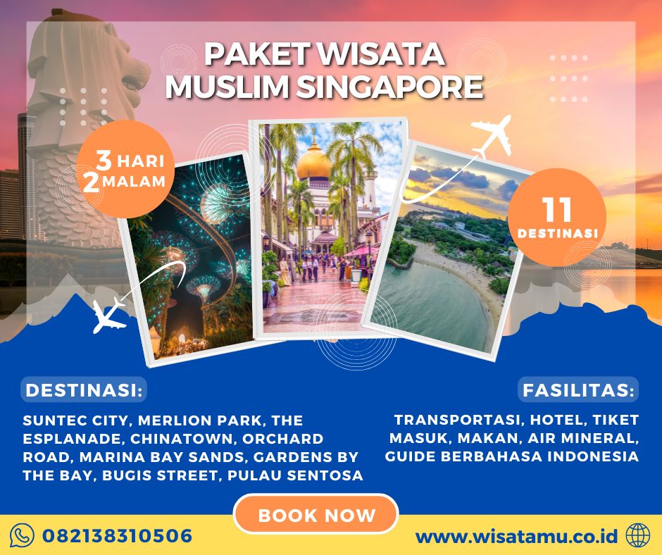 Paket Wisata Muslim Singapore